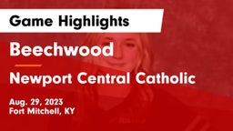 Beechwood  vs Newport Central Catholic  Game Highlights - Aug. 29, 2023