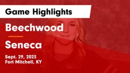 Beechwood  vs Seneca  Game Highlights - Sept. 29, 2023