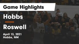 Hobbs  vs Roswell  Game Highlights - April 13, 2021