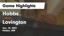 Hobbs  vs Lovington  Game Highlights - Jan. 18, 2022