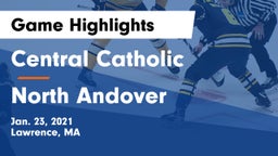 Central Catholic  vs North Andover  Game Highlights - Jan. 23, 2021