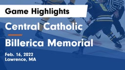 Central Catholic  vs Billerica Memorial  Game Highlights - Feb. 16, 2022