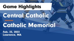 Central Catholic  vs Catholic Memorial  Game Highlights - Feb. 23, 2022