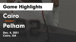 Cairo  vs Pelham  Game Highlights - Dec. 4, 2021