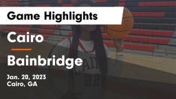 Cairo  vs Bainbridge  Game Highlights - Jan. 20, 2023