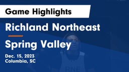 Richland Northeast  vs Spring Valley  Game Highlights - Dec. 15, 2023