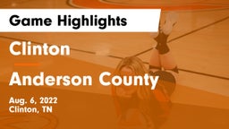 Clinton  vs Anderson County  Game Highlights - Aug. 6, 2022