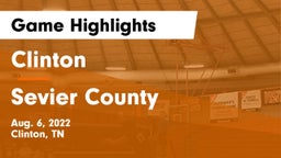 Clinton  vs Sevier County  Game Highlights - Aug. 6, 2022