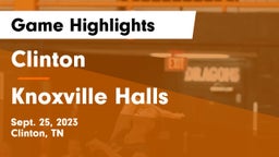 Clinton  vs Knoxville Halls  Game Highlights - Sept. 25, 2023