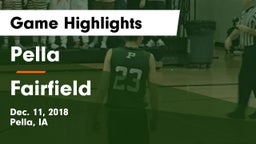 Pella  vs Fairfield  Game Highlights - Dec. 11, 2018