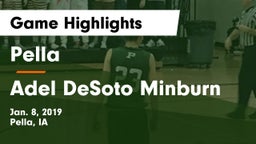 Pella  vs Adel DeSoto Minburn Game Highlights - Jan. 8, 2019
