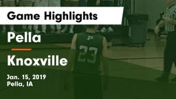 Pella  vs Knoxville  Game Highlights - Jan. 15, 2019