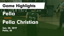 Pella  vs Pella Christian Game Highlights - Jan. 28, 2019