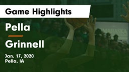 Pella  vs Grinnell  Game Highlights - Jan. 17, 2020