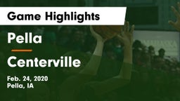 Pella  vs Centerville  Game Highlights - Feb. 24, 2020
