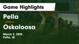 Pella  vs Oskaloosa  Game Highlights - March 2, 2020