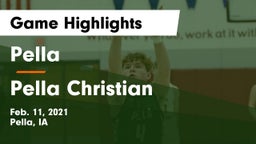 Pella  vs Pella Christian  Game Highlights - Feb. 11, 2021