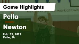 Pella  vs Newton   Game Highlights - Feb. 25, 2021