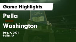 Pella  vs Washington  Game Highlights - Dec. 7, 2021