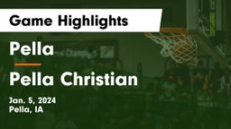 Pella  vs Pella Christian  Game Highlights - Jan. 5, 2024