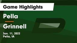 Pella  vs Grinnell  Game Highlights - Jan. 11, 2022