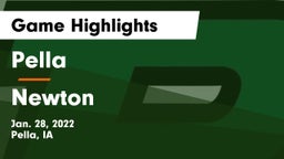 Pella  vs Newton   Game Highlights - Jan. 28, 2022