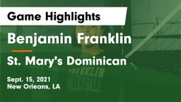 Benjamin Franklin  vs St. Mary's Dominican  Game Highlights - Sept. 15, 2021