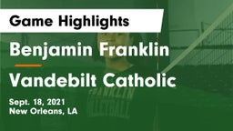 Benjamin Franklin  vs Vandebilt Catholic  Game Highlights - Sept. 18, 2021