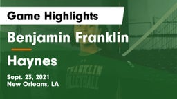 Benjamin Franklin  vs Haynes Game Highlights - Sept. 23, 2021