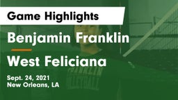 Benjamin Franklin  vs West Feliciana  Game Highlights - Sept. 24, 2021