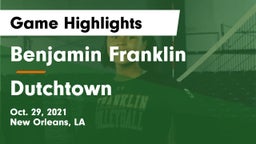 Benjamin Franklin  vs Dutchtown  Game Highlights - Oct. 29, 2021
