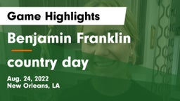 Benjamin Franklin  vs country day Game Highlights - Aug. 24, 2022