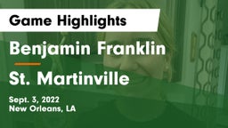 Benjamin Franklin  vs St. Martinville Game Highlights - Sept. 3, 2022