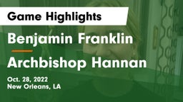 Benjamin Franklin  vs Archbishop Hannan  Game Highlights - Oct. 28, 2022
