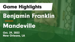 Benjamin Franklin  vs Mandeville  Game Highlights - Oct. 29, 2022