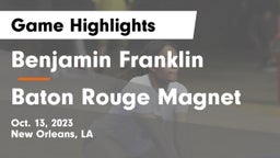 Benjamin Franklin  vs Baton Rouge Magnet  Game Highlights - Oct. 13, 2023