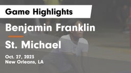 Benjamin Franklin  vs St. Michael  Game Highlights - Oct. 27, 2023
