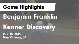Benjamin Franklin  vs Kenner Discovery  Game Highlights - Oct. 25, 2023