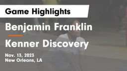 Benjamin Franklin  vs Kenner Discovery  Game Highlights - Nov. 13, 2023