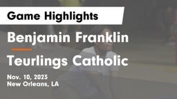 Benjamin Franklin  vs Teurlings Catholic Game Highlights - Nov. 10, 2023