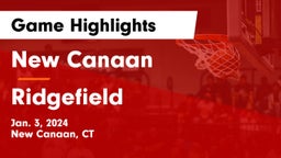 New Canaan  vs Ridgefield  Game Highlights - Jan. 3, 2024