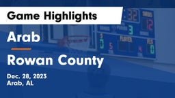 Arab  vs Rowan County  Game Highlights - Dec. 28, 2023