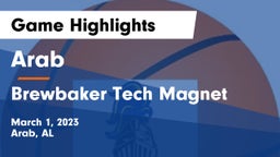 Arab  vs Brewbaker Tech Magnet  Game Highlights - March 1, 2023