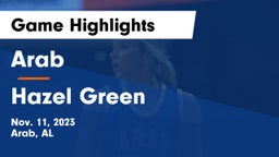 Arab  vs Hazel Green  Game Highlights - Nov. 11, 2023