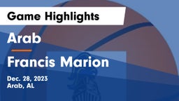 Arab  vs Francis Marion  Game Highlights - Dec. 28, 2023