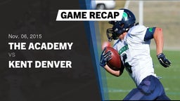 Recap: The Academy vs. Kent Denver  2015