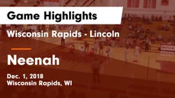 Wisconsin Rapids - Lincoln  vs Neenah  Game Highlights - Dec. 1, 2018