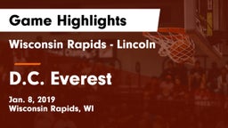 Wisconsin Rapids - Lincoln  vs D.C. Everest  Game Highlights - Jan. 8, 2019