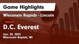 Wisconsin Rapids - Lincoln  vs D.C. Everest  Game Highlights - Jan. 20, 2023