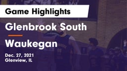 Glenbrook South  vs Waukegan  Game Highlights - Dec. 27, 2021